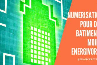 Rendre les bâtiments plus économes en énergie : le rôle de la numérisation